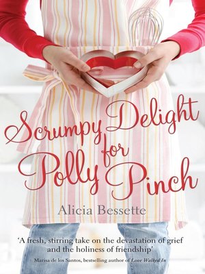 cover image of Scrumpy Delight for Polly Pinch